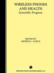 Wireless Phones and Health