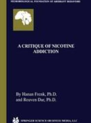 A Critique of Nicotine Addiction