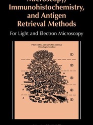 Microscopy, Immunohistochemistry, and Antigen Retrieval Methods