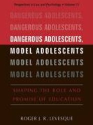 Dangerous Adolescents, Model Adolescents