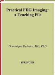 Practical FDG Imaging