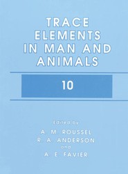Trace Elements in Man and Animals 10