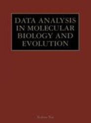Data Analysis in Molecular Biology and Evolution