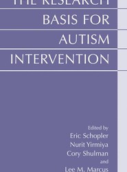 The Research Basis for Autism Intervention