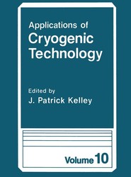 Applications of Cryogenic Technology