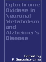 Cytochrome Oxidase in Neuronal Metabolism and Alzheimer's Disease