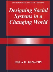 Designing Social Systems in a Changing World