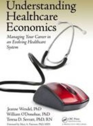 Understanding Healthcare Economics