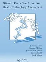 Discrete Event Simulation for Health Technology Assessment