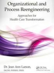 Organizational and Process Reengineering
