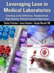 Leveraging Lean in Medical Laboratories