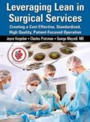 Leveraging Lean in Surgical Services