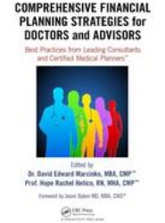 Comprehensive Financial Planning Strategies for Doctors and Advisors