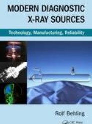 Modern Diagnostic X-Ray Sources