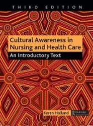 Cultural Awareness in Nursing and Health Care