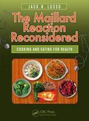 The Maillard Reaction Reconsidered