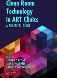 Clean Room Technology in ART Clinics