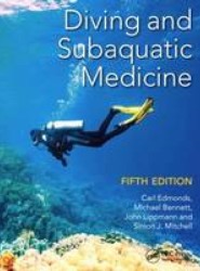 Diving and Subaquatic Medicine