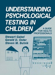 Understanding Psychological Testing in Children