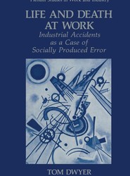 Life and Death at Work