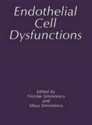 Endothelial Cell Dysfunctions