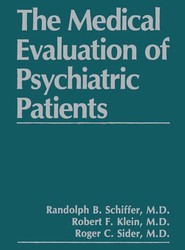 The Medical Evaluation of Psychiatric Patients