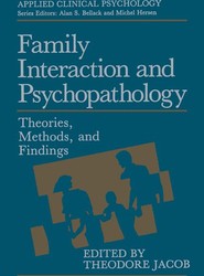 Family Interaction and Psychopathology