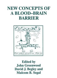 New Concepts of a Blood-Brain Barrier
