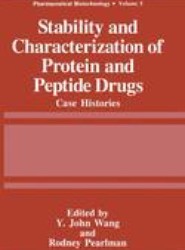 Stability and Characterization of Protein and Peptide Drugs
