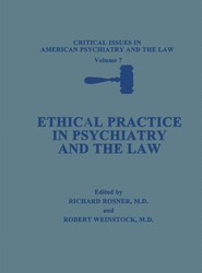 Ethical Practice in Psychiatry and the Law