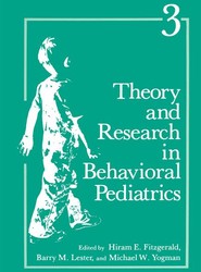 Theory and Research in Behavioral Pediatrics