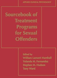 Sourcebook of Treatment Programs for Sexual Offenders