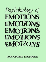 The Psychobiology of Emotions
