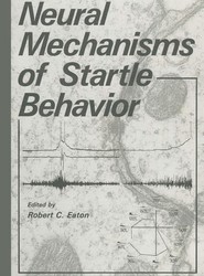 Neural Mechanisms of Startle Behavior
