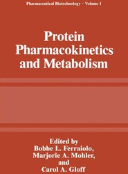 Protein Pharmacokinetics and Metabolism