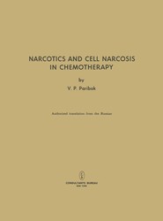 Narcotics and Cell Narcosis in Chemotherapy