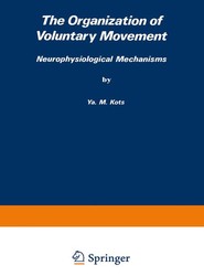 The Organization of Voluntary Movement