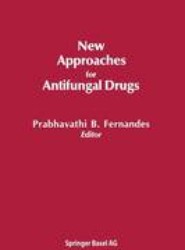 New Approaches for Antifungal Drugs