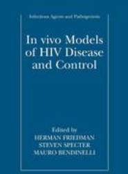 In vivo Models of HIV Disease and Control