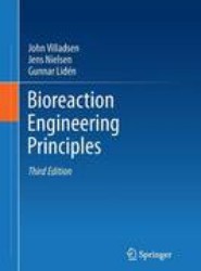 Bioreaction Engineering Principles