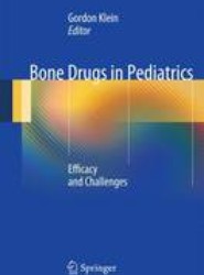 Bone Drugs in Pediatrics