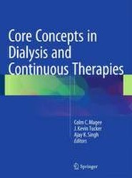 Core Concepts in Dialysis and Continuous Therapies