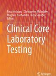 Clinical Core Laboratory Testing