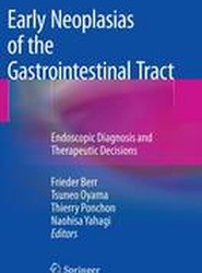 Early Neoplasias of the Gastrointestinal Tract