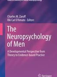 The Neuropsychology of Men