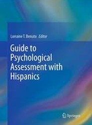 Guide to Psychological Assessment with Hispanics