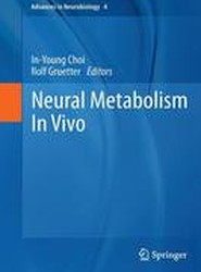 Neural Metabolism In Vivo