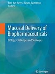 Mucosal Delivery of Biopharmaceuticals