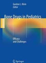 Bone Drugs in Pediatrics