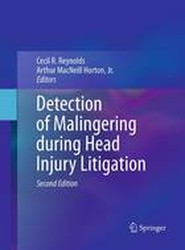Detection of Malingering during Head Injury Litigation